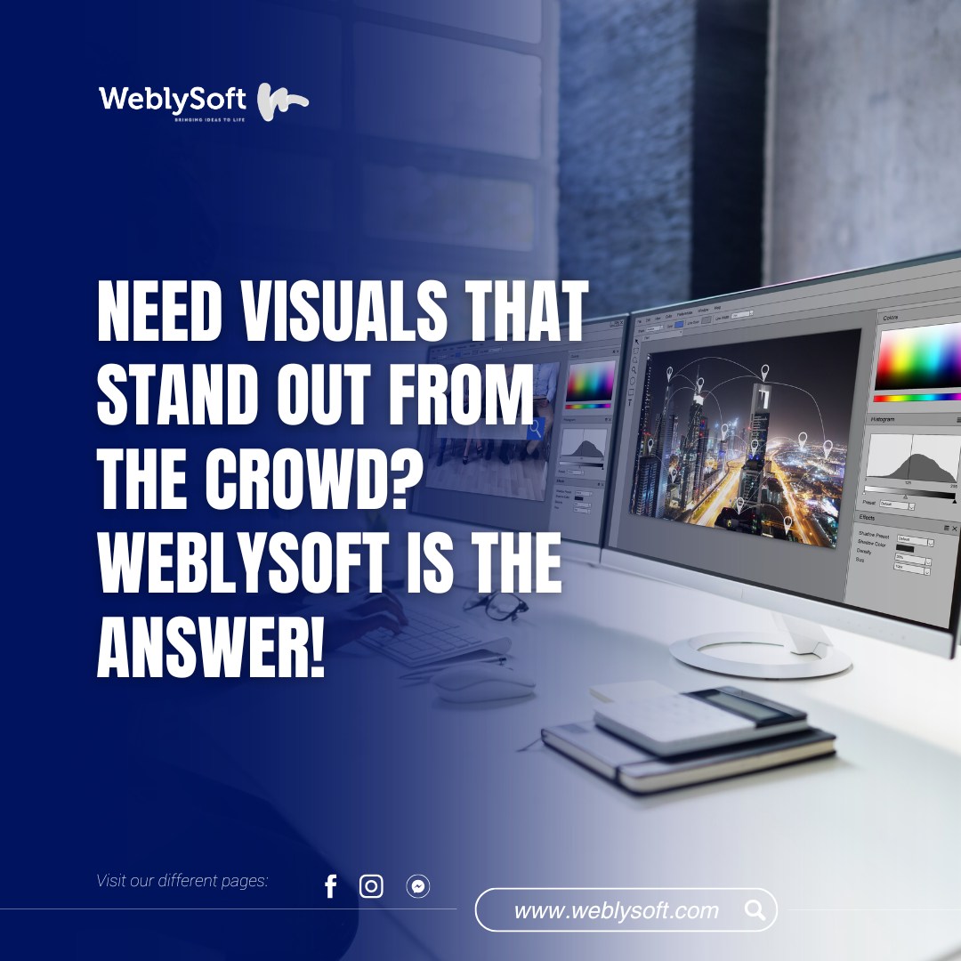 Visuals That Speak Volumes: How Weblysoft Helps Brands Create Designs That Truly Stand Out